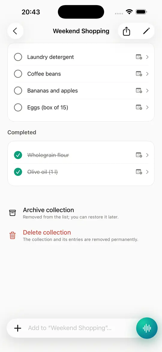 To-dos and shopping lists pulled straight from your entries, oldest first.